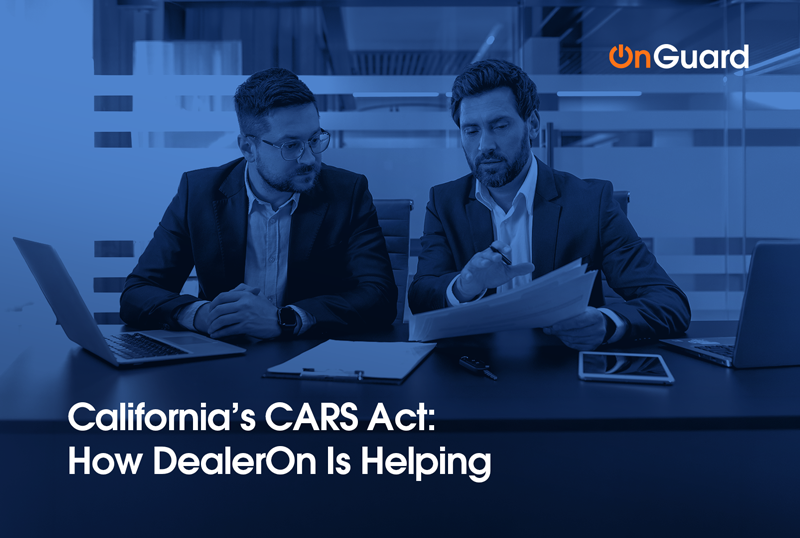 California CARS Act: How DealerOn is Helping