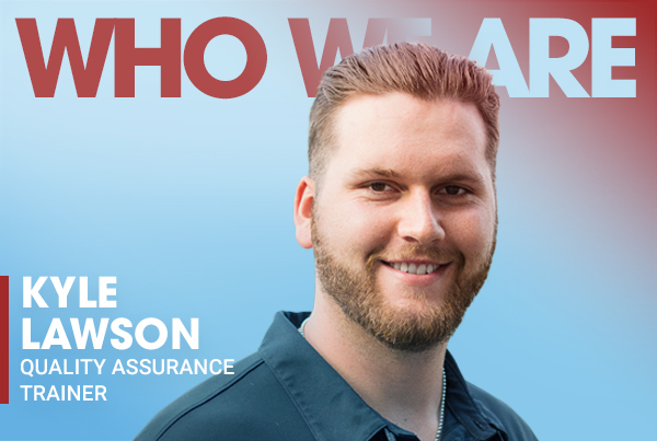 Who We Are: Kyle Lawson