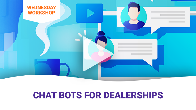 Chat Bots for Dealerships