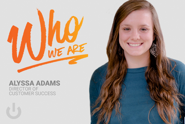 Who We Are: Alyssa Adams