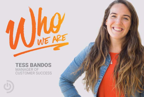 Who We Are: Tess Bandos